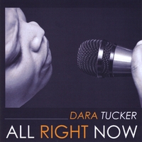 DARA TUCKER - All Right Now cover 