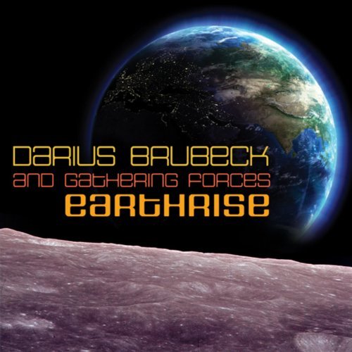 DARIUS BRUBECK - Darius Brubeck & Gathering Forces : Earthrise cover 