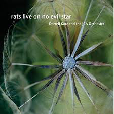 DARRELL KATZ - Rats Live On No Evil Star cover 