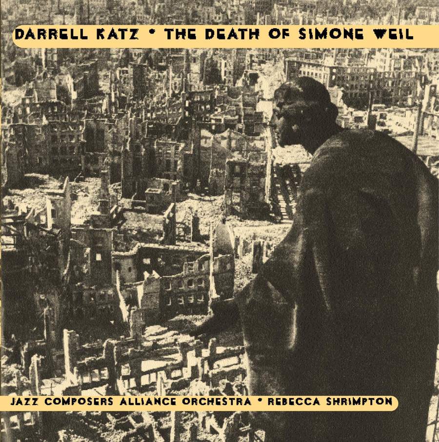 DARRELL KATZ - The Death Of Simone Weil cover 