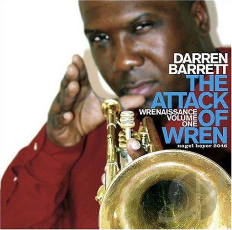 DARREN BARRETT - The Attack of Wren : Wrenaissance, Vol. 1 cover 