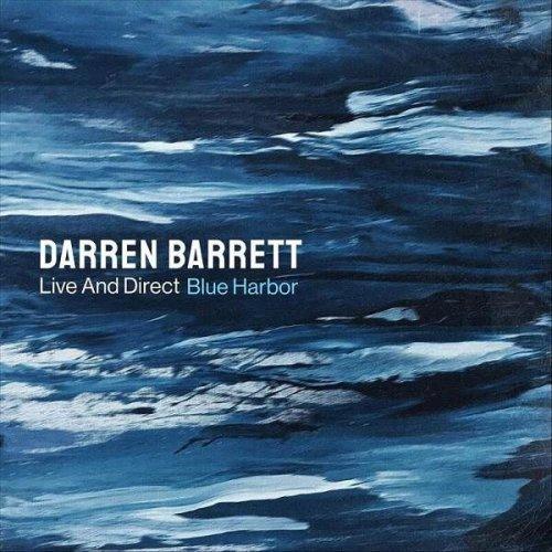 DARREN BARRETT - Live and Direct : Blue Harbor cover 