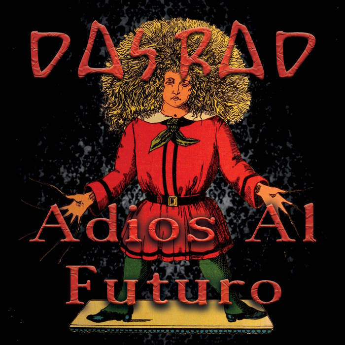 DAS RAD - Adios Al Futuro cover 