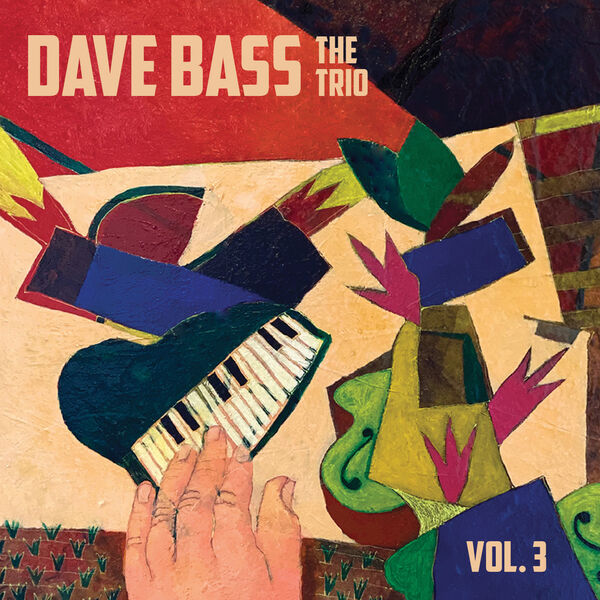 DAVE BASS - The Trio, Vol. 3 cover 