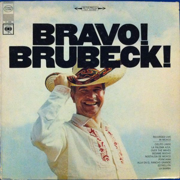 DAVE BRUBECK - The Dave Brubeck Quartet : Bravo! Brubeck! cover 