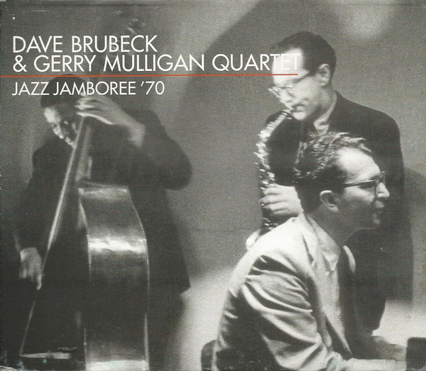 DAVE BRUBECK - The Dave Brubeck & Gerry Mulligan Quartet : Jazz Jamboree '70 cover 