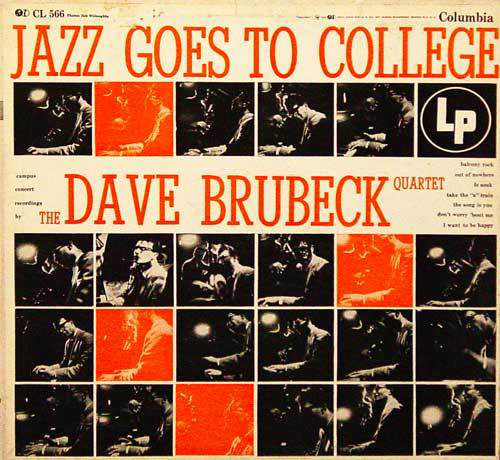 DAVE BRUBECK - The Dave Brubeck Quartet ‎: Jazz Goes To College cover 