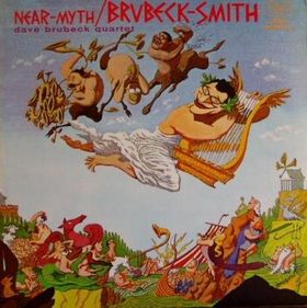 DAVE BRUBECK - Brubeck  Smith : Near Myth cover 