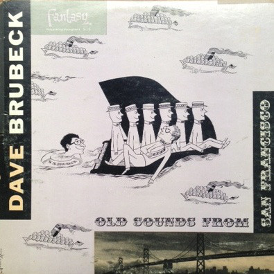 DAVE BRUBECK - Old Sounds From San Francisco cover 