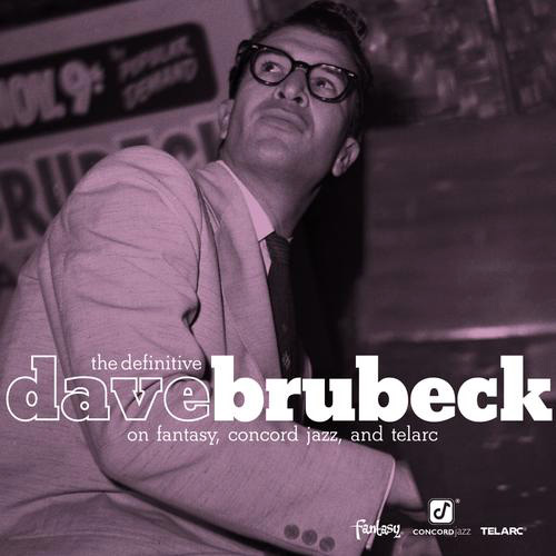 DAVE BRUBECK - The Definitive Dave Brubeck On Fantasy, Concord Jazz And Telarc cover 