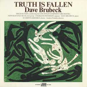 DAVE BRUBECK - Truth Is Fallen cover 