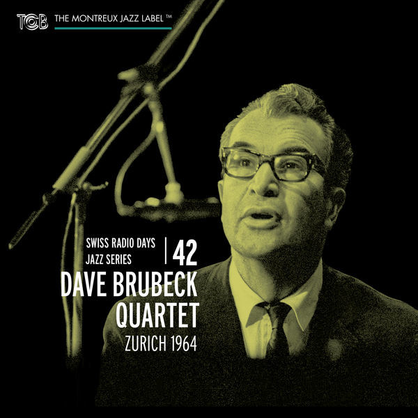 DAVE BRUBECK - Vol 42 - Zurich 1964: Swiss Radio Days cover 