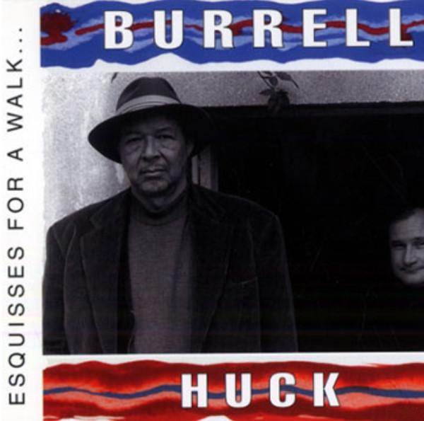 DAVE BURRELL - Dave Burrell, Daniel Huck : Esquisses for a Walk cover 