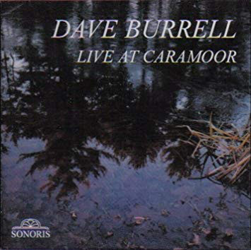DAVE BURRELL - Live at Caramoor cover 