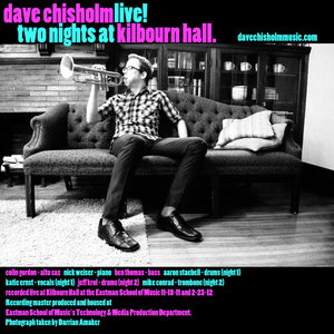 DAVE CHISHOLM - Two Nights @ Kilbourn Hall cover 