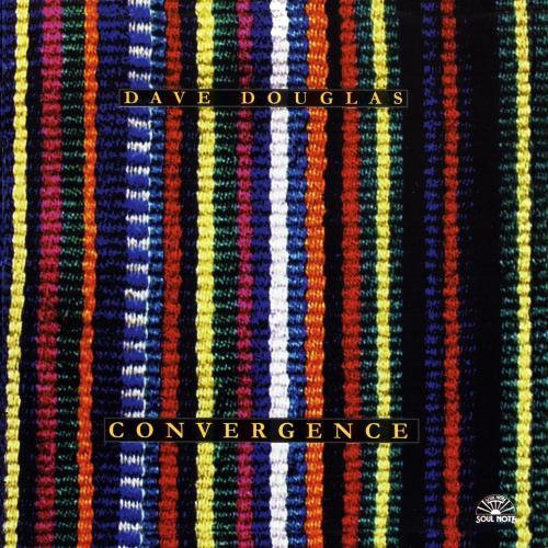 DAVE DOUGLAS - Convergence cover 