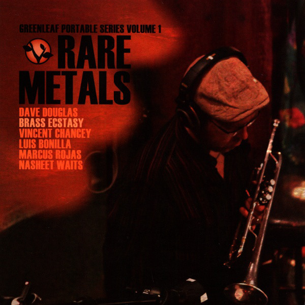 DAVE DOUGLAS - Dave Douglas Brass Ecstasy : GPS Vol 1 - Rare Metals cover 