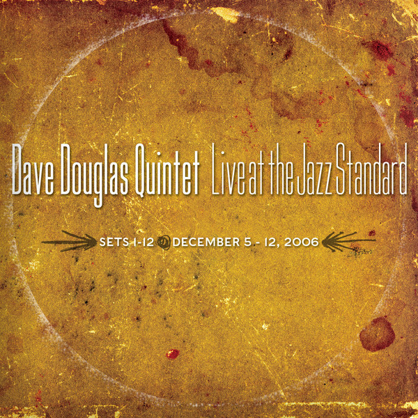 DAVE DOUGLAS - Keystone: Live at Jazz Standard cover 