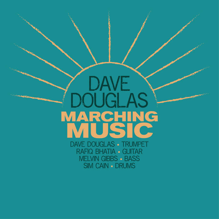 DAVE DOUGLAS - Marching Music cover 