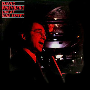 DAVE FRISHBERG - Live At Vine Street cover 