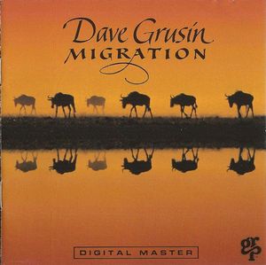 DAVE GRUSIN - Migration cover 