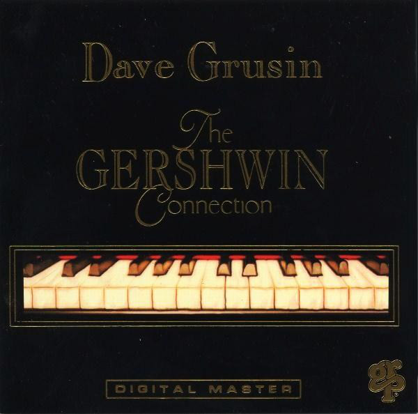 DAVE GRUSIN - The Gershwin Connection cover 