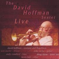 DAVE HOFFMAN - The David Hoffman Sextet Live cover 