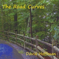 DAVE HOFFMAN - The Road Curves cover 