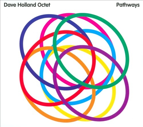 DAVE HOLLAND - Dave Holland Octet ‎: Pathways cover 