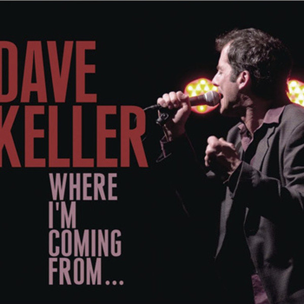 DAVE KELLER - Where I'm Coming From cover 