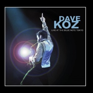DAVE KOZ - Live at the Blue Note Tokyo cover 
