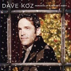 DAVE KOZ - Memories of a Winter’s Night cover 