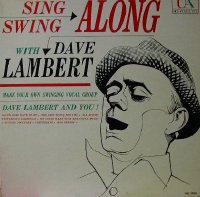 DAVE LAMBERT - Sing Along and Swing Along cover 