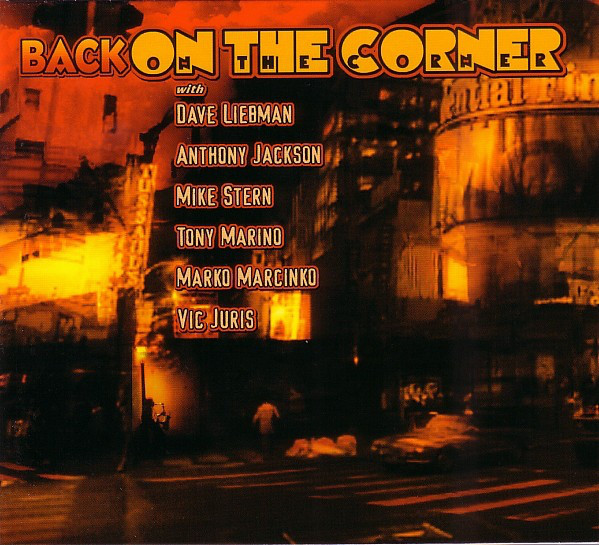 DAVE LIEBMAN - Back on the Corner cover 