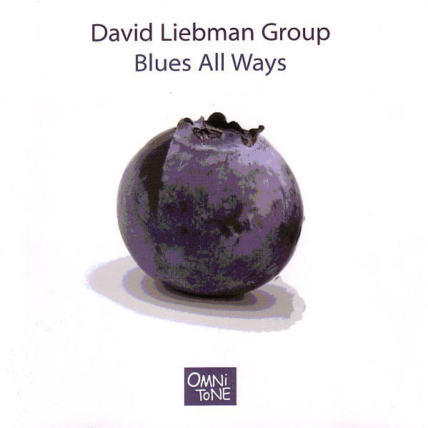 DAVE LIEBMAN - Blues All Ways cover 