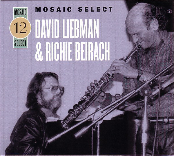 DAVE LIEBMAN - Dave Liebman & Richie Beirach: Mosaic Select 12 cover 