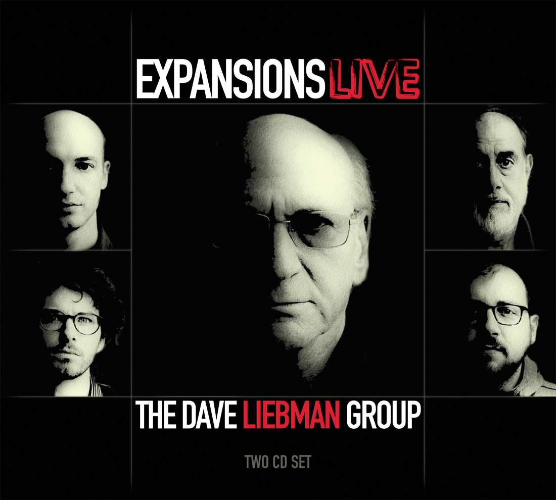 DAVE LIEBMAN - Expansions - Dave Liebman Group : Live cover 