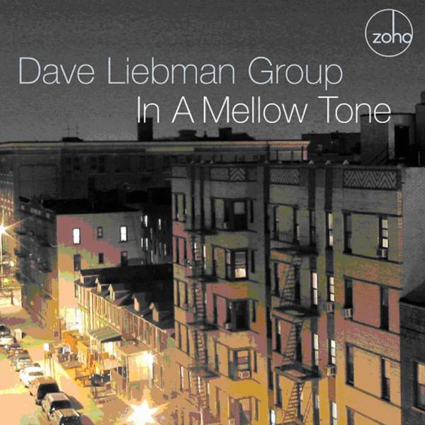 DAVE LIEBMAN - In a Mellow Tone cover 