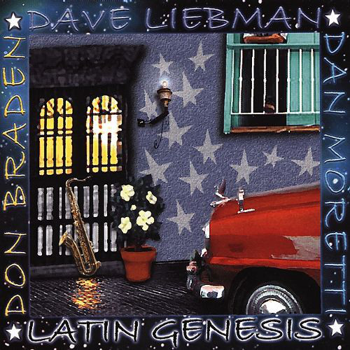 DAVE LIEBMAN - Latin Genesis cover 