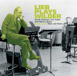 DAVE LIEBMAN - Lieb Plays Wilder cover 