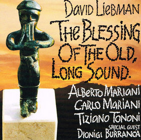 DAVE LIEBMAN - The Blessing of the Old, Long Sound cover 