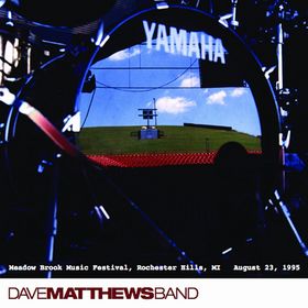 DAVE MATTHEWS BAND - 1995-08-23: DMB Live Trax, Volume 5: Meadow Brook Music Festival, Rochester Hills, MI, USA cover 