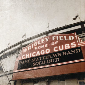 DAVE MATTHEWS BAND - Live at Wrigley Field cover 