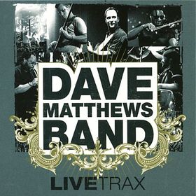 DAVE MATTHEWS BAND - Live Trax cover 