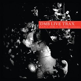 DAVE MATTHEWS BAND - LiveTrax Volume 21: 8.4.95 - SOMA - San Diego, California cover 