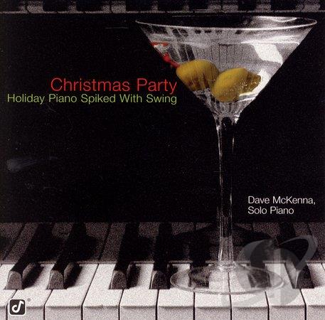DAVE MCKENNA - Christmas Party: Holiday Piano Spiked with Swing cover 