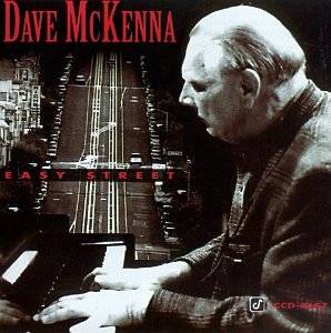 DAVE MCKENNA - Easy Street cover 