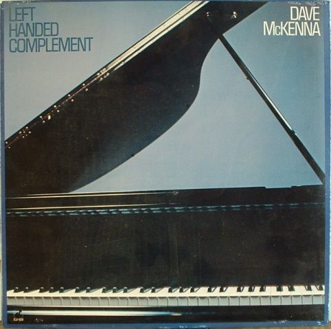 DAVE MCKENNA - Left Handed Complement cover 