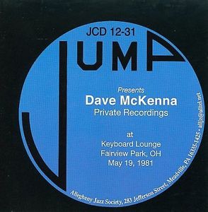 DAVE MCKENNA - Private Recordings At Keyboards Lounge Fireview Park,OH May 19,1981 cover 