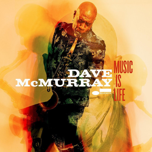 DAVE MCMURRAY - Music Is Life cover 